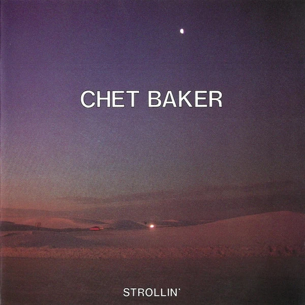 CD Chet Baker "Strollin'"